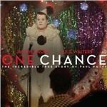 One Chance. The Incredible True Story of Paul Potts (Colonna sonora) - CD Audio