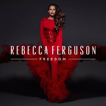 Freedom - CD Audio di Rebecca Ferguson