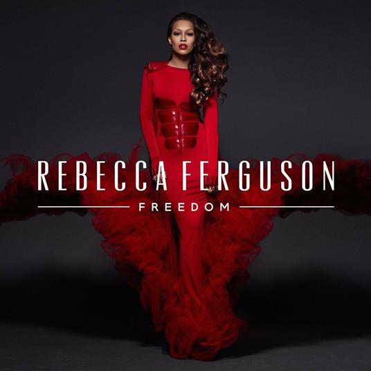 Freedom - CD Audio di Rebecca Ferguson
