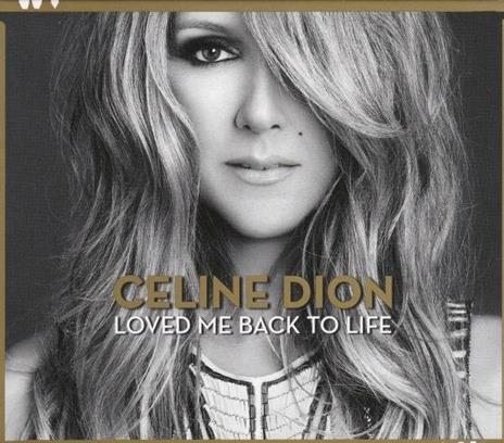 Loved Me Back to Life (Deluxe Edition) - CD Audio di Céline Dion