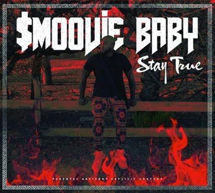 Stay True - CD Audio di Smoovie Baby