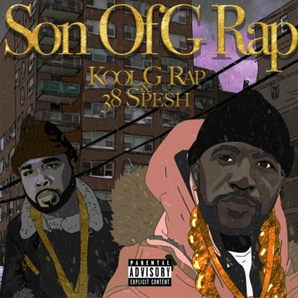 Son of G Rap - CD Audio di Kool G Rap,38 Spesh