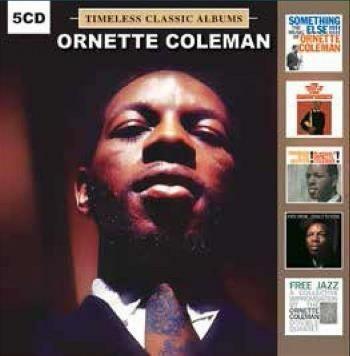 Timeless Classic Albums - CD Audio di Ornette Coleman