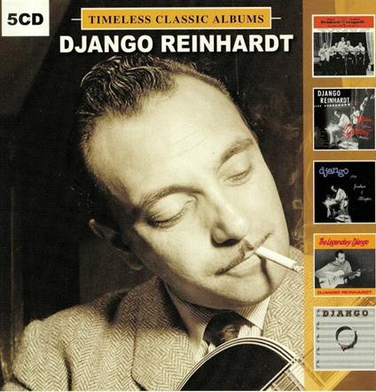Timeless Classic Albums - CD Audio di Django Reinhardt