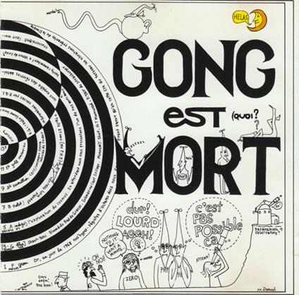 Gong Est Mort Vive Gong - Vinile LP di Gong