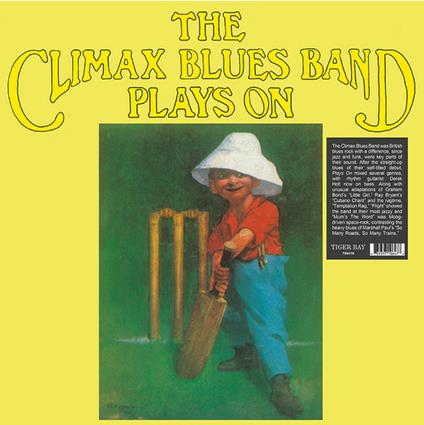 Plays On - Vinile LP di Climax Blues Band