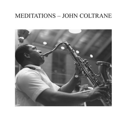 Meditations - Vinile LP di John Coltrane