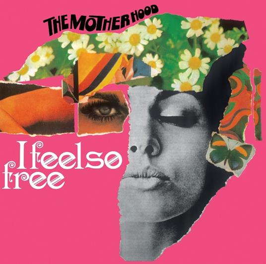 I Feel So Free - Vinile LP di Motherhood