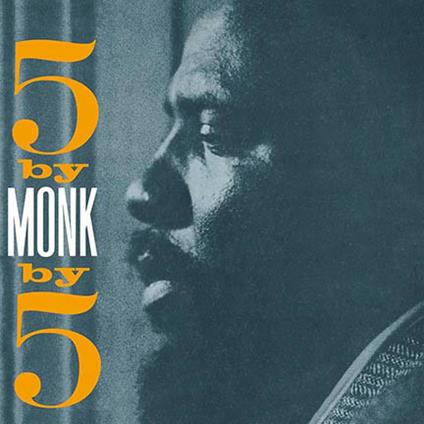 5 by 5 by Monk (Reissue Deluxe Edition) - Vinile LP di Thelonious Monk