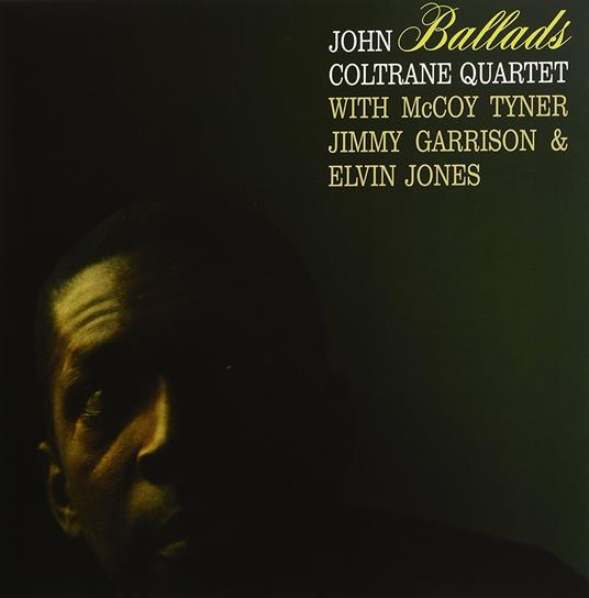 Ballads (HQ Gatefold) - Vinile LP di John Coltrane