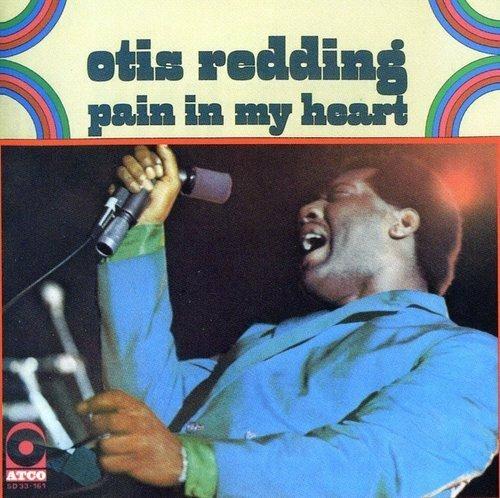 Pain in my Heart - Vinile LP di Otis Redding