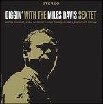 Diggin' with the Miles Davis Sextet - Vinile LP di Miles Davis