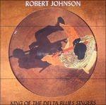King of the Delta Bluessingers - Vinile LP di Robert Johnson
