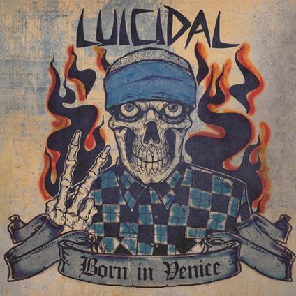 Born In Venice - Vinile LP di Luicidal