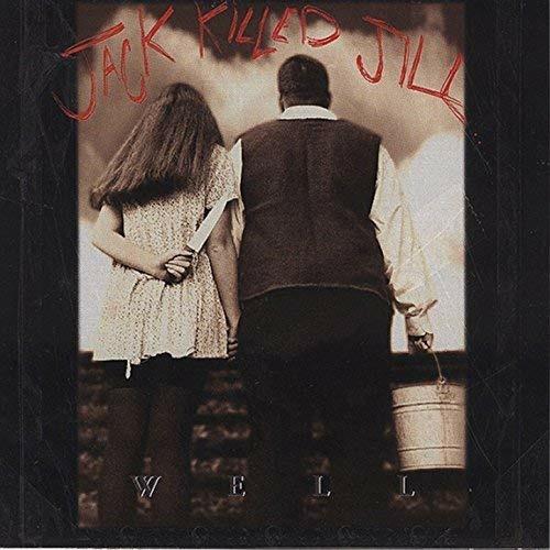 Well - Vinile LP di Jack Killed Jill