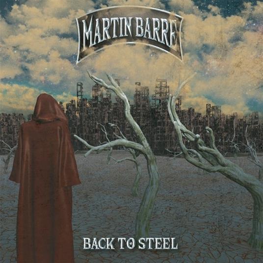 Back To Steel - CD Audio di Martin Barre