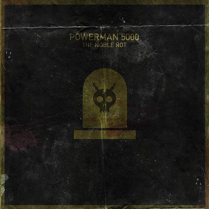 Noble Rot - CD Audio di Powerman 5000