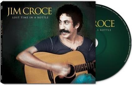 Lost Time In A Bottle - CD Audio di Jim Croce