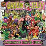Garbage Band Kids (Green & Yellow Splatter Vinyl)