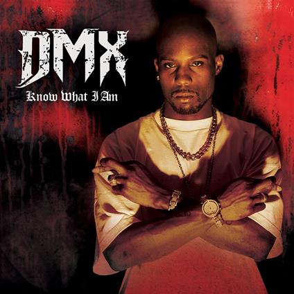 Know What I Am (Red Marble) - Vinile LP di DMX