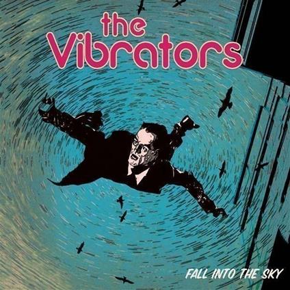 Fall Into The Sky (Pink) - Vinile LP di Vibrators