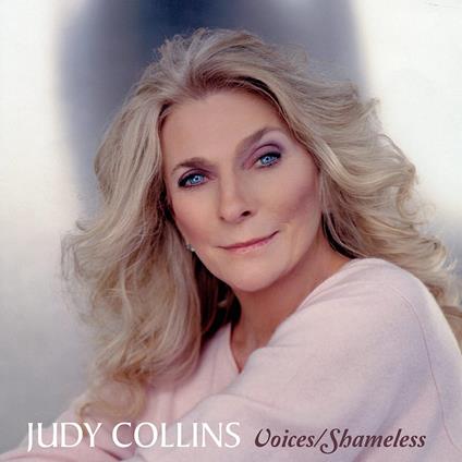 Voices - Shameless - CD Audio di Judy Collins