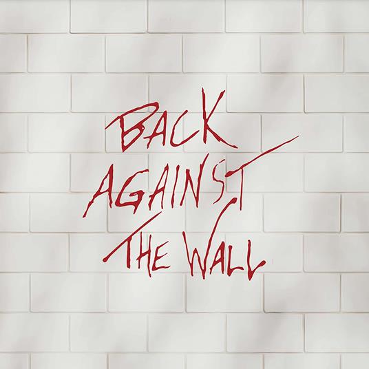 Back Against The Wall. A Prog-Rock Tribute To Pink Floyd's The Wall - CD Audio