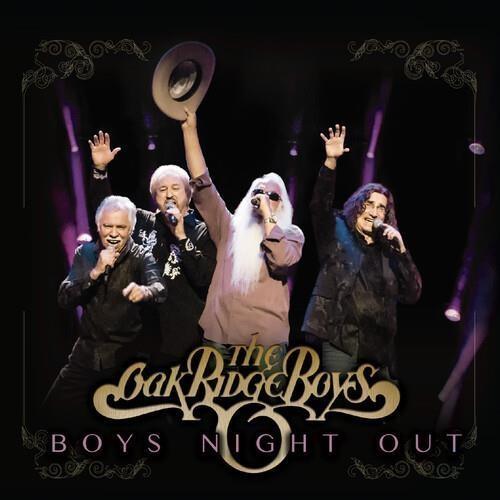 Boys Night Out - CD Audio di Oak Ridge Boys