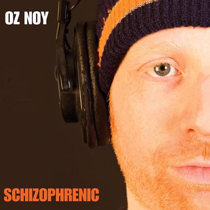 Schizophrenic - CD Audio di Oz Noy