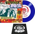 Shadow Of Your Love (Reckless Life (Blue)