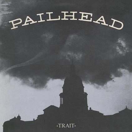 Trait - Vinile LP di Pailhead