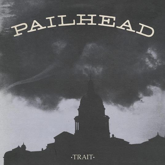 Trait - Vinile LP di Pailhead