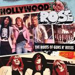 Hollywood Rose. The Roots Of Guns N' Roses (Red-White With Splatter Coloured)