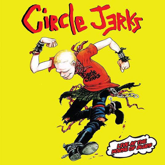 Live At The House Of Blues (Yellow Vinyl) - Vinile LP di Circle Jerks