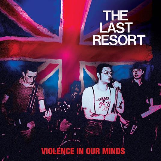 Violence In Our Minds (Red-Blue Split) - Vinile LP di Last Resort
