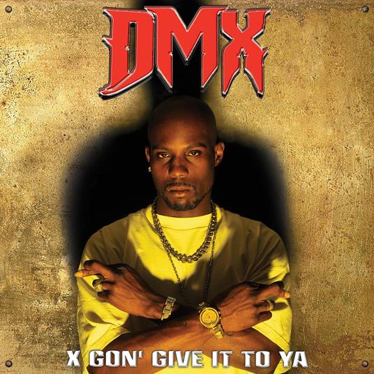 X Gon' Give It To Ya (Gold-Red Splatter) - Vinile LP di DMX