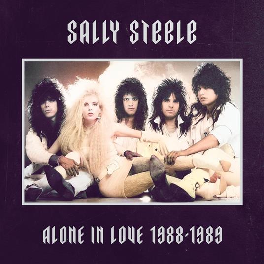 Alone In Love 1988-1989 (Purple) - Vinile LP di Sally Steele