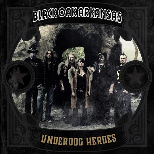 Underdog Heroes (Gold) - Vinile LP di Black Oak Arkansas