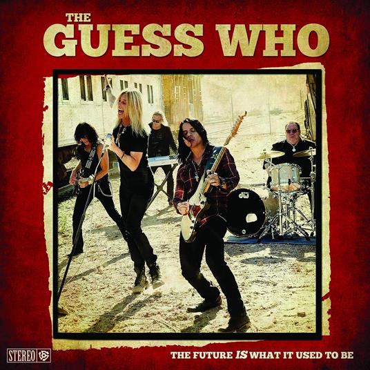 Future Is What It Used To Be - CD Audio di Guess Who
