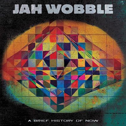 Brief History Of Now (Orange) - Vinile LP di Jah Wobble