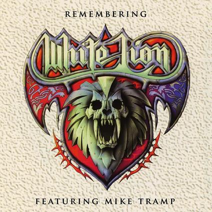 Remembering White Lion - CD Audio di Mike Tramp