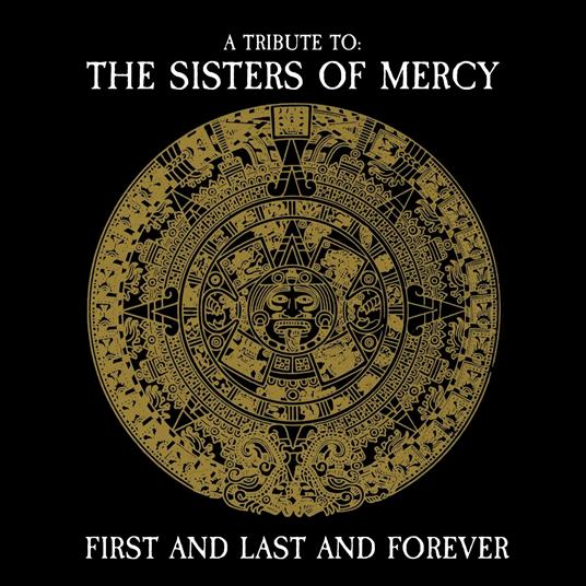 First And Last And Forever - Vinile LP di Sisters of Mercy