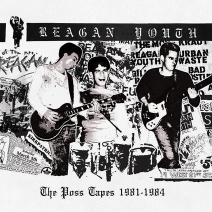 Poss Tapes - 1981-1984 - Blue - Vinile LP di Reagan Youth