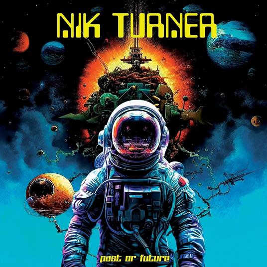 Past Or Future - CD Audio di Nik Turner