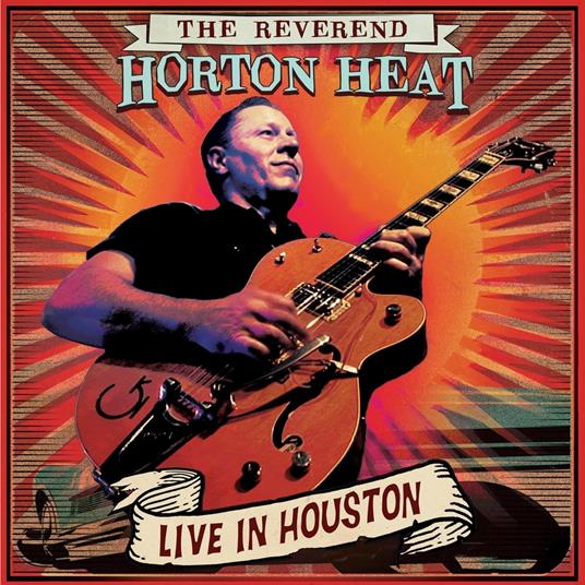 Live In Houston (Red Marble) - Vinile LP di Reverend Horton Heat