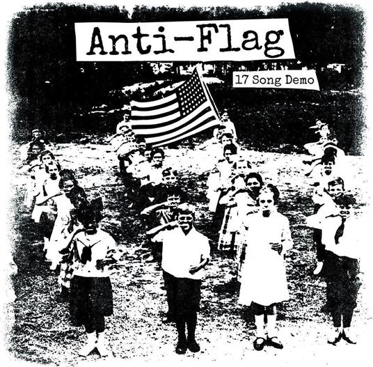 17 Song Demo - Vinile LP di Anti-Flag