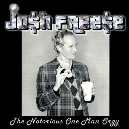 Notorious One Man Orgy (Blue) - Vinile LP di Josh Freese