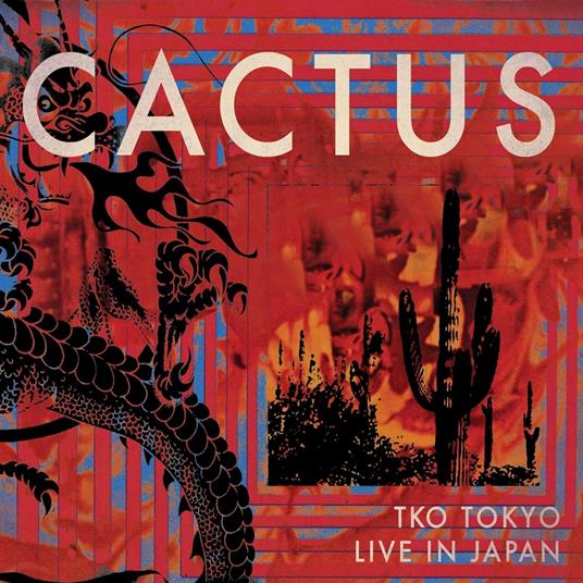 Tko Tokyo - Live In Japan - CD Audio di Cactus