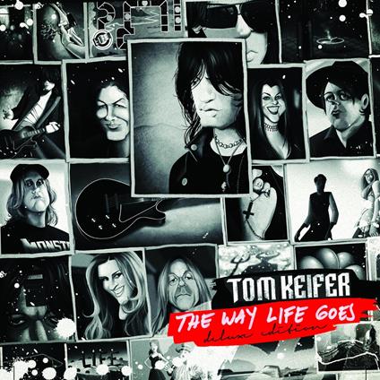 Way Life Goes - CD Audio di Tom Keifer