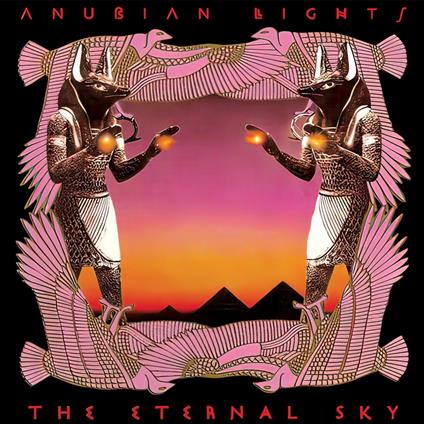 Eternal Sky - Vinile LP di Anubian Lights